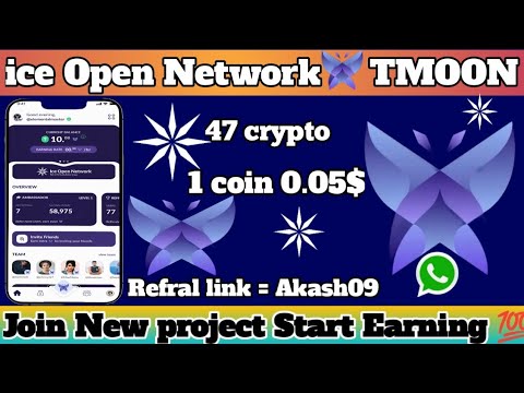 ice New Project TMOON  || ice Open Big project || Join and Start  Earning 💯 || BiG Blast 😜💥💥