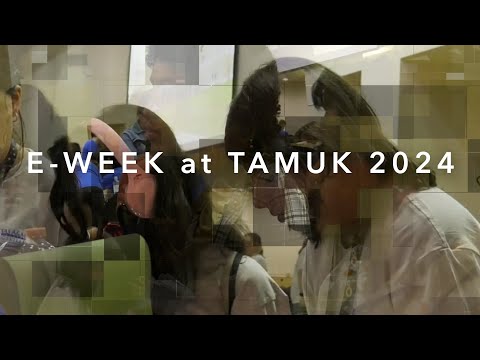 EWEEK at TAMUK 2024