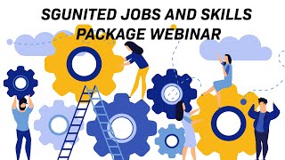 SGUnited Jobs and Skills Package Webinar | BritCham Singapore