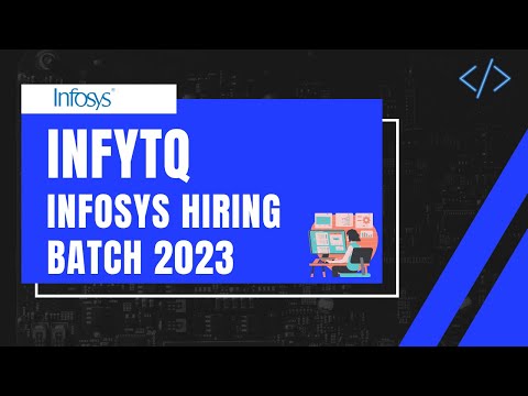 infyTQ | Infosys Hiring 2023 Batch | Process | Paper Pattern | All details