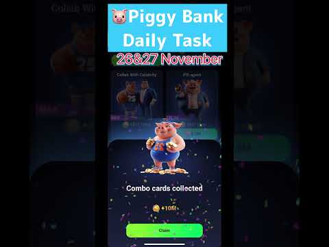 🐷Piggy Bank Daily Combo | 26&27 November #piggybank #daily #combo #Today #26november #27nov #game