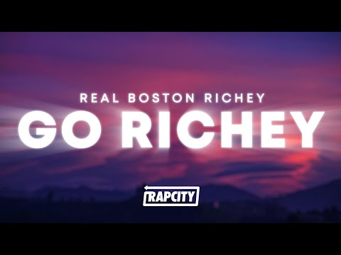 Real Boston Richey - Go Richey (Lyrics)