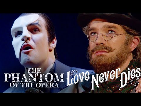 The Opening For The Phantom of The Opera and Love Never Dies