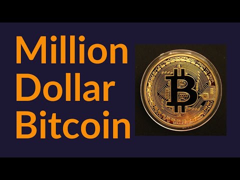 Million Dollar Bitcoin