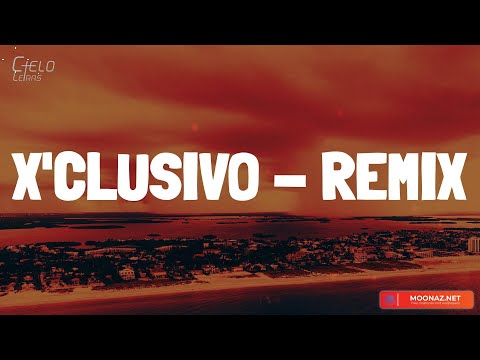 Gonzy - X'CLUSIVO - REMIX (Lyrics/Letra)