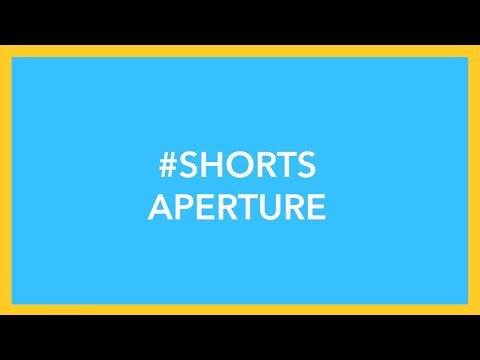 You want to be a Photographer: Aperture