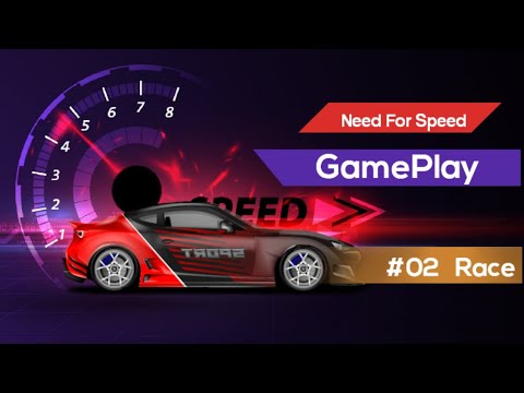 Need For Speed - GamePlay | Second Race 😍