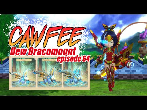 Draconia Saga [LIVE🔴] EP64 -  New Dracomount Aeolarr Is here!