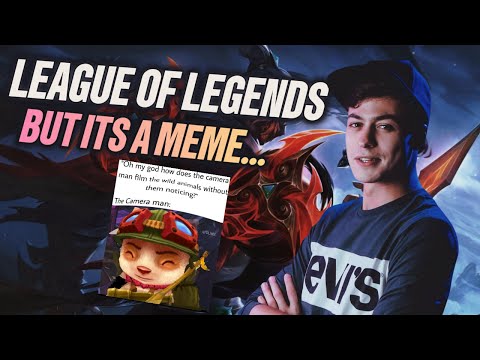 LL STYLISH | LEAGUE OF LEGENDS BUT IT'S A MEME