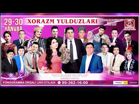 "Xorazm Yulduzlari" 29-30-yanvar soat 19:00 da Xalqlar Do'stligi Saroyida konsert beradi. 2025