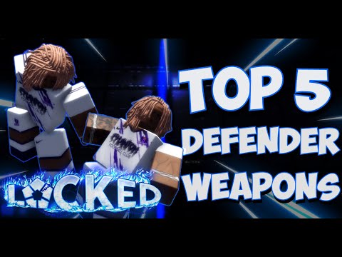 Top 5 Defender Weapons (Locked)