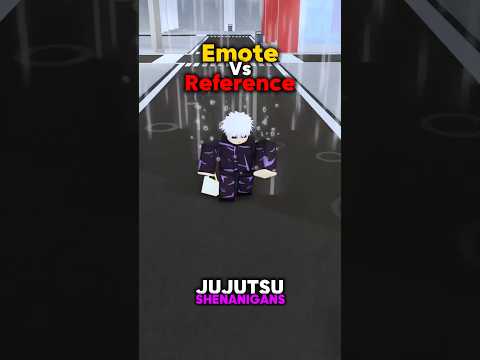 Emote Vs Reference!! #jujutsushenanigans #roblox #foryou #shenanigans #jjk #jjs #anime #gojo