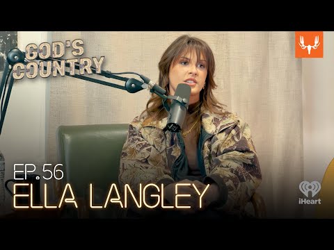 Ella Langley's First Number One Hit and Hunting with Your Dad | God's Country Ep. 56