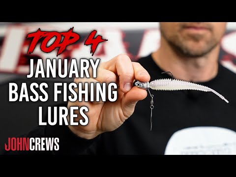 John Crews's TOP 4 BAITS for January Bass Fishing