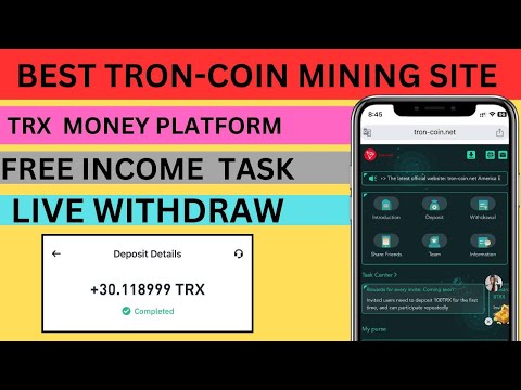 Tron-coin new mining site | Longtime trusted income trx site tron-coin | Best free earning apps