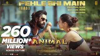 ANIMAL:Pehle Bhi Main(Full Video) | Ranbir Kapoor,Tripti Dimri |Sandeep V |Vishal M,Raj S |Bhushan K