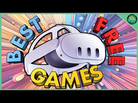 Best FREE Games for your Meta Quest! Top 10 free Quest 3 Games.