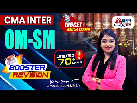 CMA Inter | OM-SM - Booster Revision 🔥By Divya Agarwal Mam | MEPL