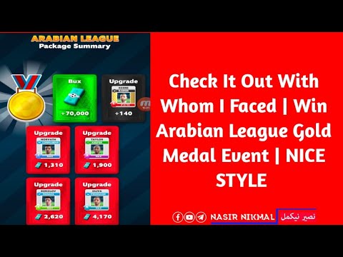 Checkout With Whom I Faced In Gold Medal Event | Win Arabian League Gold Medal | Nice Style 💀