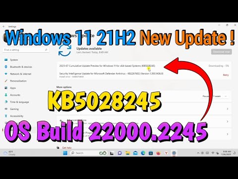 Windows 11 21H2 Preview Update | Kb5028245 | OS Build 22000.2245