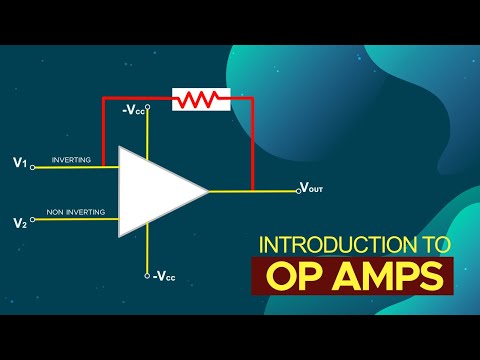 Introduction to operational amplifiers and its types | OP AMPS | Basic Electronics