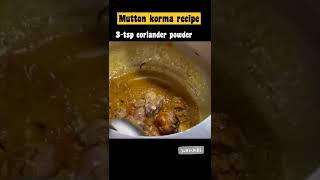 Mutton korma recipe:-mutton|kormarecipe|nonvegrecipe|detail video link in description#shorts😋