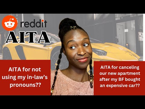 AITA for not using my in-law's pronouns?? | AITA Reddit Reactions | r/aita