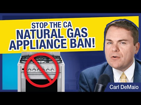 Stop the CA Natural Gas Appliance Ban!