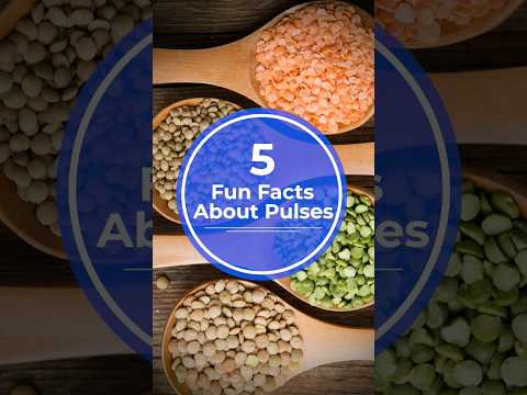 5 Fun Facts About Pulses