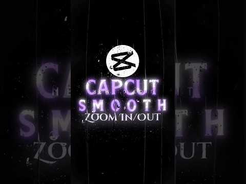 Smooth Zoom in/out like AE 🔥 | Capcut Tutorial #shorts #capcuttutorial #smoothtransitiontutorial