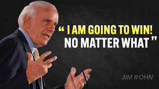 I AM GOING TO WIN! - Jim Rohn Motivation