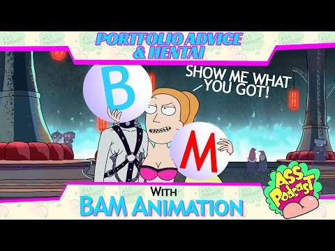 Portfolio Advice & Hentai with BAM Animation - Podcast Highlights