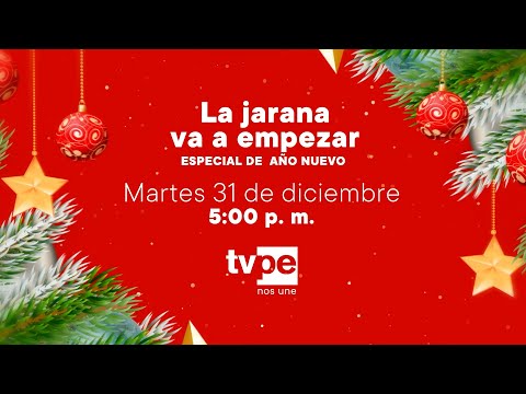 La jarana va a empezar (31/12/2024) Promo | TVPerú