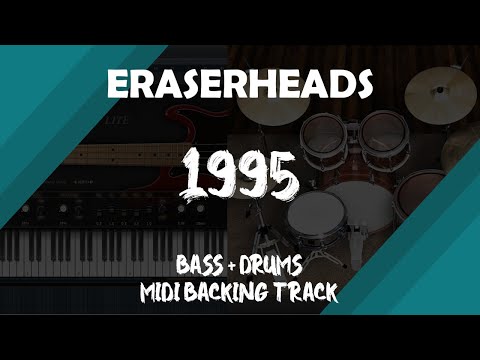 Eraserheads - 1995 | Bass + Drums MIDI Backing Track