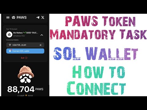 PAWS Withdrawal Mandatory Task || PAWS Wallet Connect || Telegram Tap to Earns