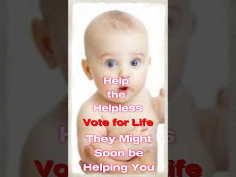 🗳️ Vote 4 Life on Nov. 5. Baby’s Beg You.