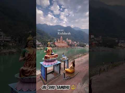 Yog Nagri Rishikesh || #mahadev  #gangariver #ganga #uttarakhand #chardhamyatra # #rishikesh #savan