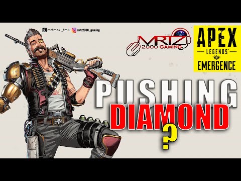 🔴 APEX LEGENDS EMERGENCE -  PUSHING DIAMOND