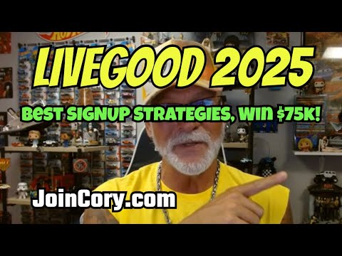 LIVEGOOD 2025: My Best Secrets How To Get Signups, Win $75k!