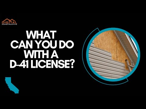 What Can You Do With a D-41 Siding and Decking License? California C-61 Contractor Review (Update)