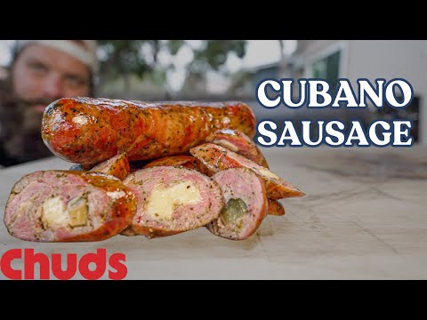 Cubano Sausage! | Chuds BBQ