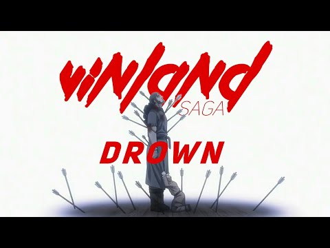 [AMV] Vinland Saga - Drown