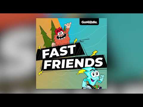 Fast Friends (audio only)