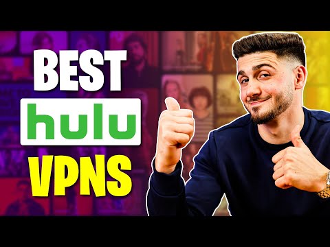 The Best VPNs for Watching Hulu