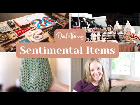 DECLUTTERING Sentimental Stuff | 5 Tips to Make it Easier