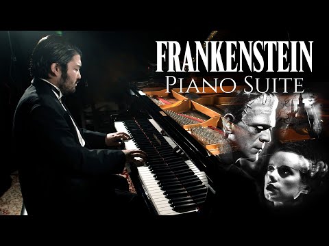 Frankenstein Piano Suite - Frankenstein (1931) & The Bride of Frankenstein (1935) | Leiki Ueda