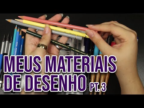 MEUS MATERIAIS DE DESENHO - 2018 [pt. 3]