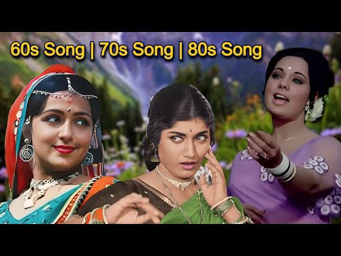 60s Hindi Song | 70s Hindi Song | 80s Hindi Song | Hindi Old Song | Love Song | Romantic Hindi Song