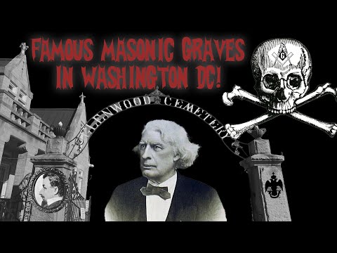 Graves of Famous Freemasons in Washington DC Including a LOST GRAND MASTER!