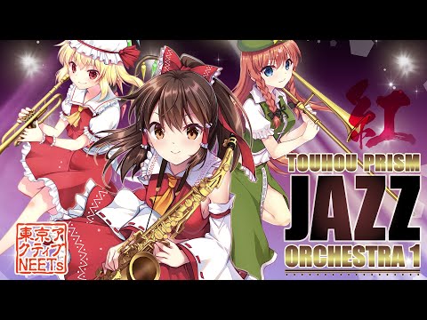 [Touhou Jazz] Medley of the Embodiment of Scarlet Devil [Tokyo Active NEETs]